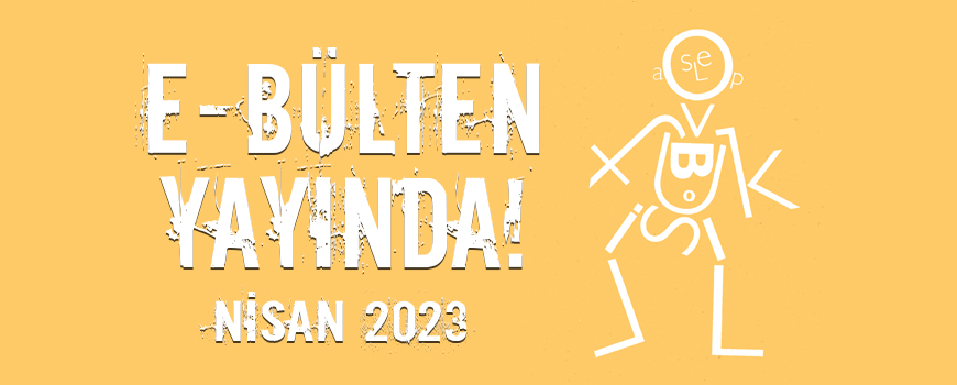 Nisan E-Bltenimiz Yaynda!